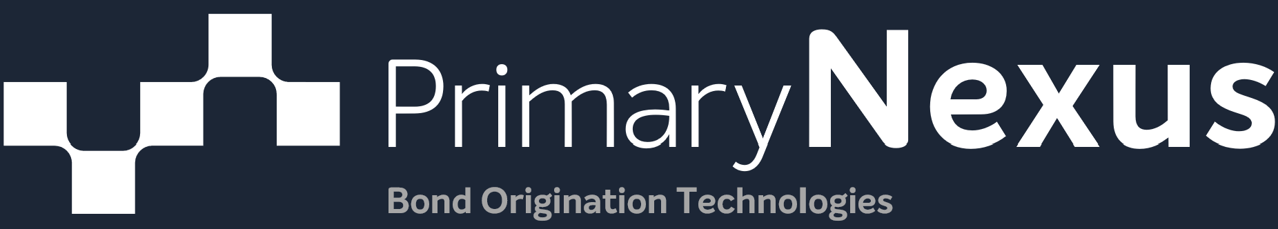 Introducing PrimaryNexus by Bond Origination Technologies (Bots)